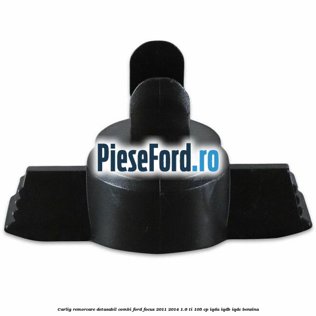 Carlig remorcare detasabil combi Ford Focus 2011-2014 1.6 Ti 105 cp Carlig remorcare detasabil combi Ford Focus 2011-2014 1.6 Ti 105 cp IQDA, IQDB, IQDC benzina