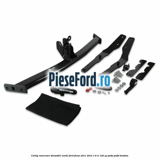 Carlig remorcare detasabil combi Ford Focus 2011-2014 1.6 Ti 125 cp Carlig remorcare detasabil combi Ford Focus 2011-2014 1.6 Ti 125 cp PNDA, PNDD benzina