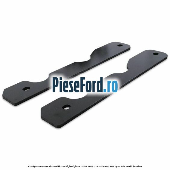 Carlig remorcare detasabil combi Ford Focus 2014-2018 1.5 EcoBoost 182 cp M9DA, M9DB benzina