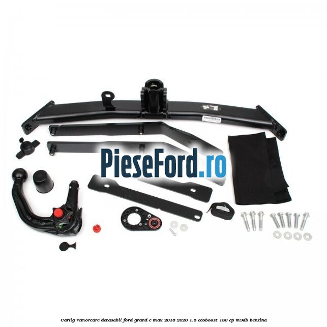 Carlig remorcare detasabil Ford Grand C-Max 2016-2020 1.5 EcoBoost 180 cp M9DB benzina