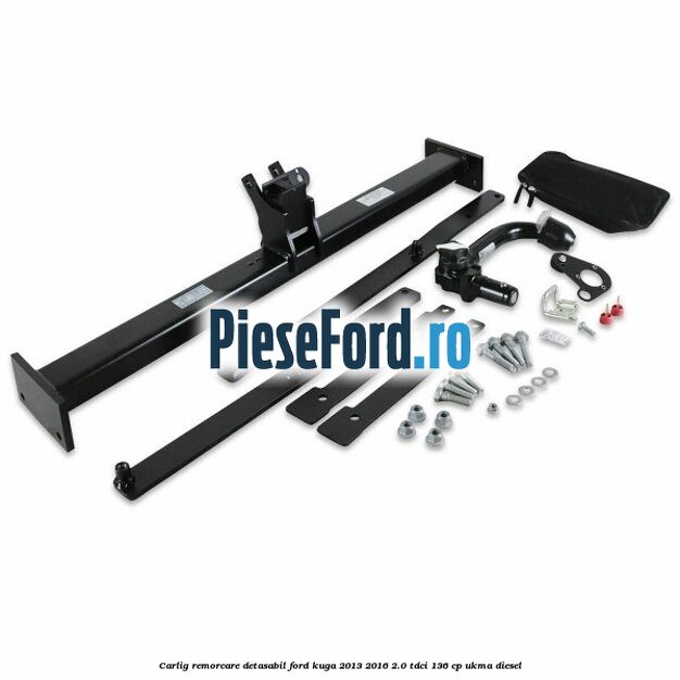 Carlig remorcare detasabil Ford Kuga 2013-2016 2.0 TDCi 136 cp UKMA diesel