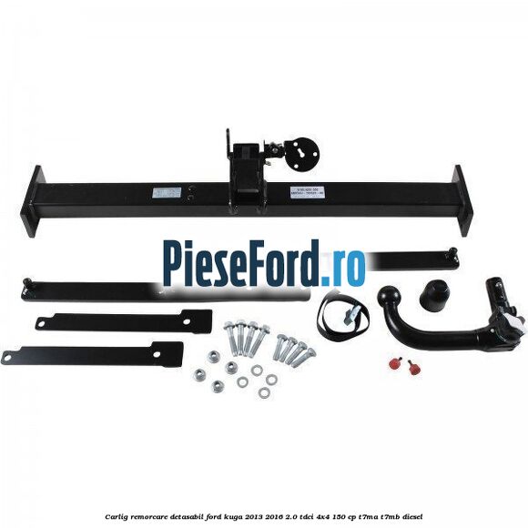 Carlig remorcare detasabil Ford Kuga 2013-2016 2.0 TDCi 4x4 150 cp T7MA, T7MB diesel