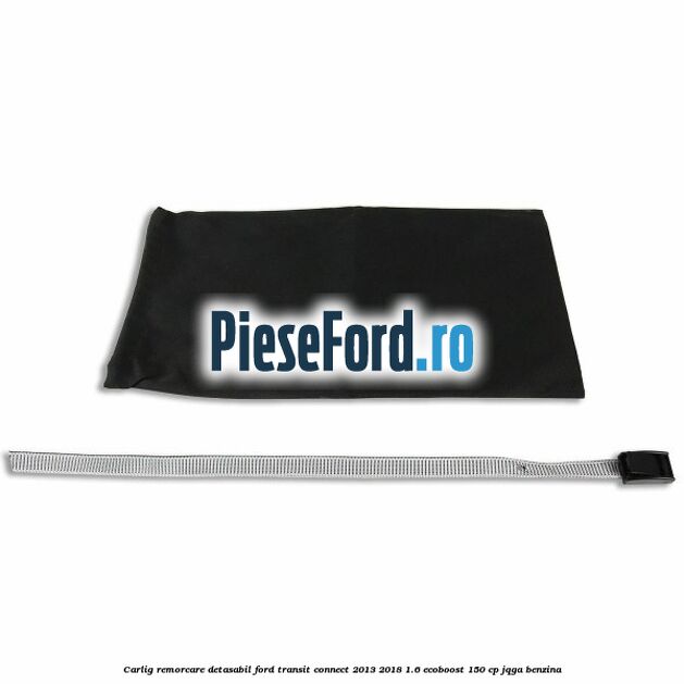 Carlig remorcare detasabil Ford Transit Connect 2013-2018 1.6 EcoBoost 150 cp JQGA benzina