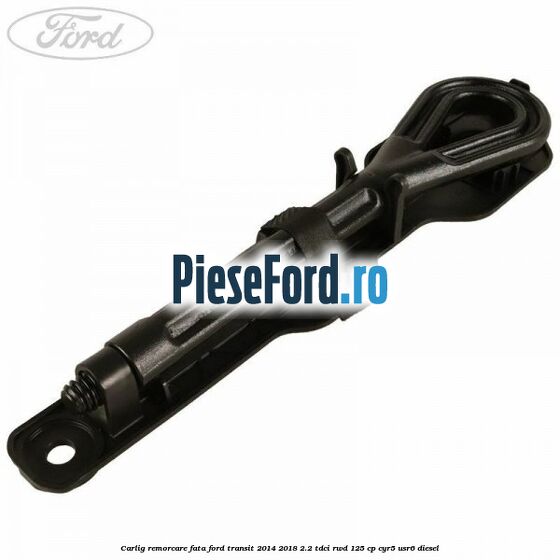 Carlig remorcare fata Ford Transit 2014-2018 2.2 TDCi RWD 125 cp CYR5, USR6 diesel