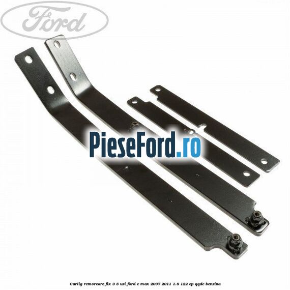 Carlig remorcare fix 3/5 usi Ford C-Max 2007-2011 1.8 122 cp QQDC benzina