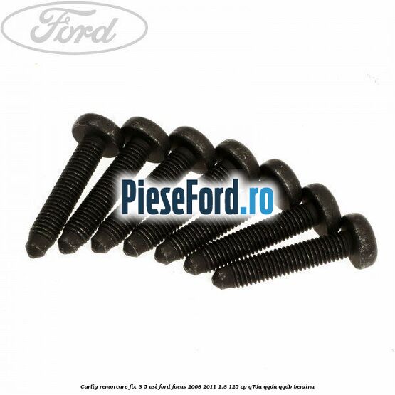 Carlig remorcare fix 3/5 usi Ford Focus 2008-2011 1.8 125 cp Q7DA, QQDA, QQDB benzina