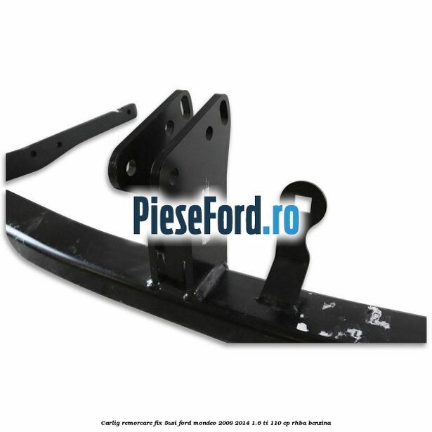Carlig remorcare fix (5Usi) Ford Mondeo 2008-2014 1.6 Ti 110 cp RHBA benzina
