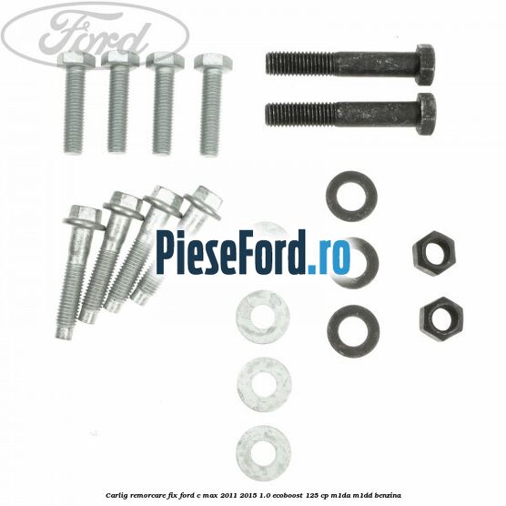 Carlig remorcare fix Ford C-Max 2011-2015 1.0 EcoBoost 125 cp M1DA, M1DD benzina