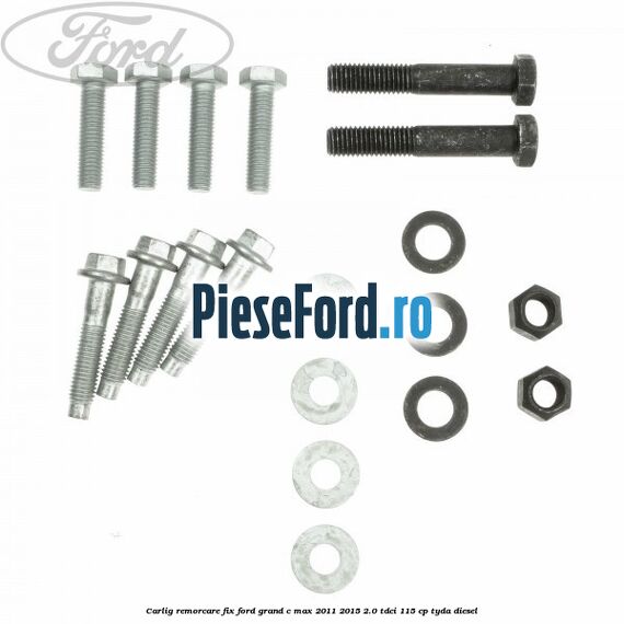 Carlig remorcare fix Ford Grand C-Max 2011-2015 2.0 TDCi 115 cp TYDA diesel