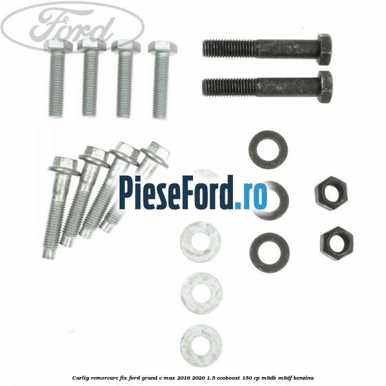Carlig remorcare fix Ford Grand C-Max 2016-2020 1.5 EcoBoost 150 cp M8DB, M8DF benzina