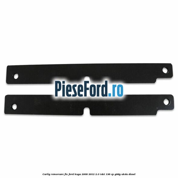 Carlig remorcare fix Ford Kuga 2008-2012 2.0 TDCi 136 cp G6DG, UKDA diesel