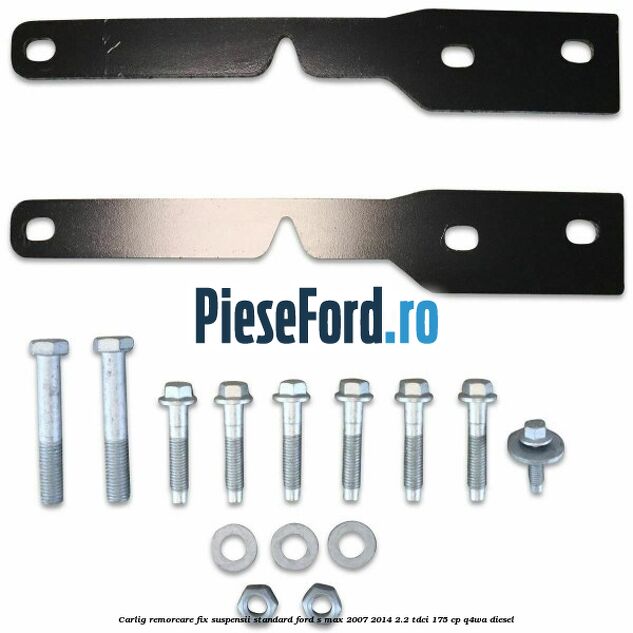 Carlig remorcare fix (suspensii standard) Ford S-Max 2007-2014 2.2 TDCi 175 cp Q4WA diesel