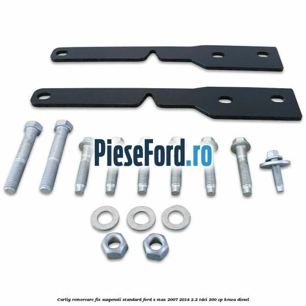 Carlig remorcare fix (suspensii standard) Ford S-Max 2007-2014 2.2 TDCi 200 cp KNWA diesel