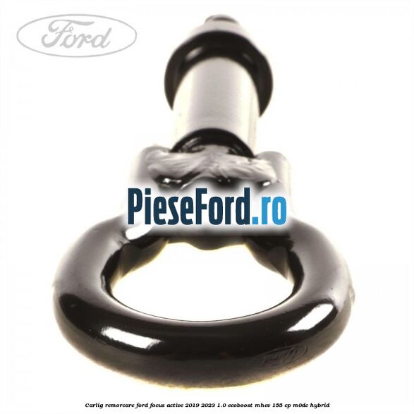 Carlig remorcare Ford Focus Active 2019-2023 1.0 EcoBoost mHEV 155 cp Carlig remorcare Ford Focus Active 2019-2023 1.0 EcoBoost mHEV 155 cp M0DC Hybrid