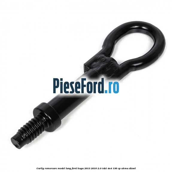 Carlig remorcare model lung Ford Kuga 2013-2016 2.0 TDCi 4x4 136 cp Carlig remorcare model lung Ford Kuga 2013-2016 2.0 TDCi 4x4 136 cp UKMA diesel
