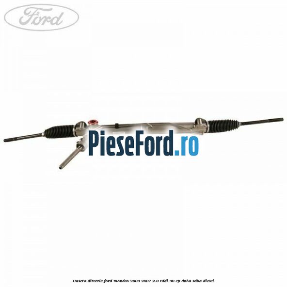 Caseta directie Ford Mondeo 2000-2007 2.0 TDDI 90 cp D5BA, SDBA diesel
