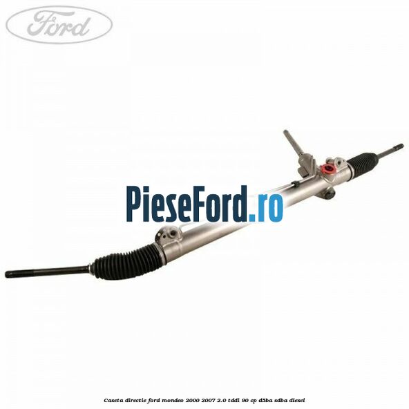 Caseta directie Ford Mondeo 2000-2007 2.0 TDDI 90 cp D5BA, SDBA diesel