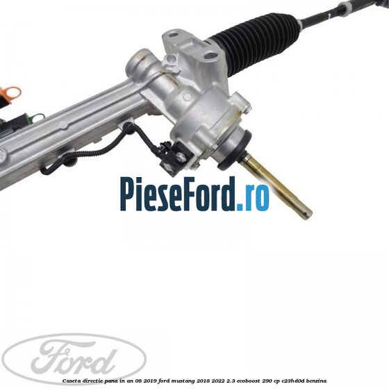 Caseta directie pana in an 08/2019 Ford Mustang 2018-2022 2.3 EcoBoost 290 cp C23HD0D benzina