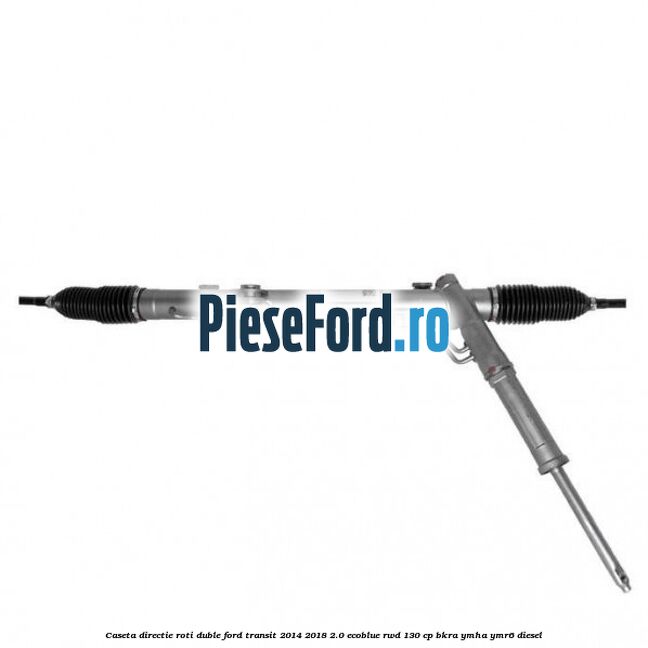 Caseta directie roti duble Ford Transit 2014-2018 2.0 EcoBlue RWD 130 cp BKRA, YMHA, YMR6 diesel