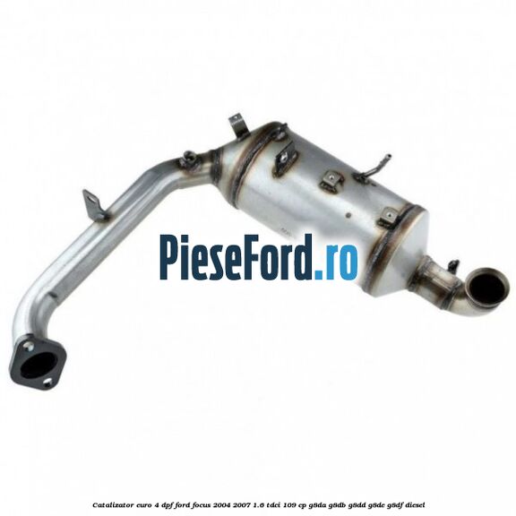 Catalizator Euro 4 DPF Ford Focus 2004-2007 1.6 TDCi 109 cp G8DA, G8DB, G8DD, G8DE, G8DF diesel