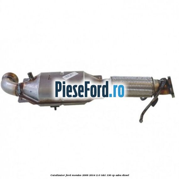 Catalizator Ford Mondeo 2008-2014 2.0 TDCi 130 cp AZBA diesel