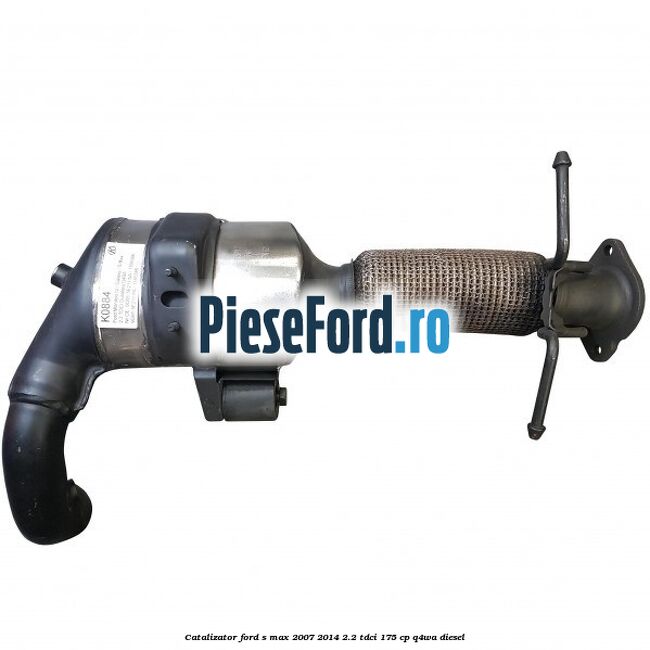 Catalizator Ford S-Max 2007-2014 2.2 TDCi 175 cp Q4WA diesel