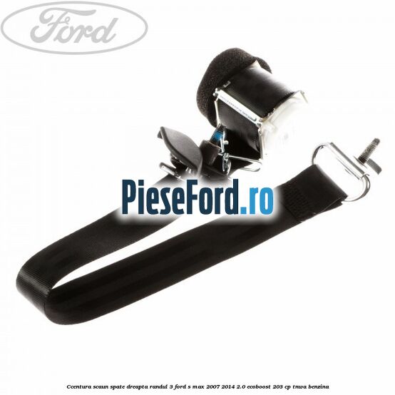 Ccentura scaun spate dreapta randul 3 Ford S-Max 2007-2014 2.0 EcoBoost 203 cp Ccentura scaun spate dreapta randul 3 Ford S-Max 2007-2014 2.0 EcoBoost 203 cp TNWA benzina