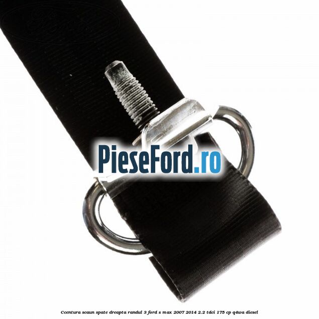 Ccentura scaun spate dreapta randul 3 Ford S-Max 2007-2014 2.2 TDCi 175 cp Q4WA diesel