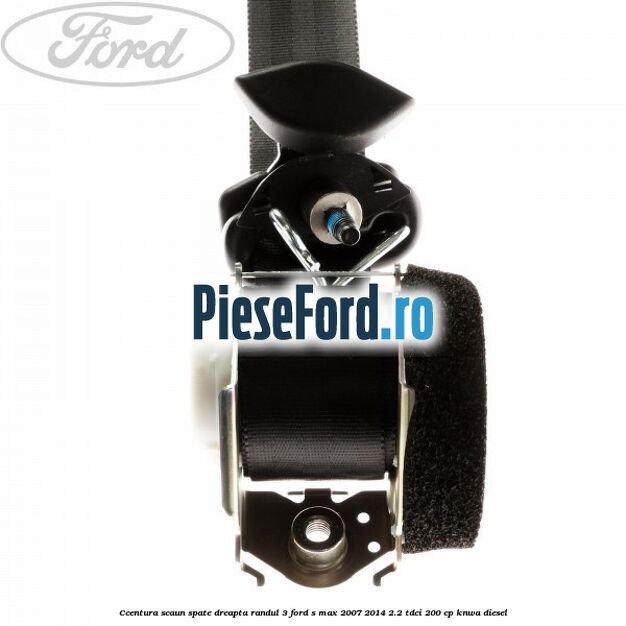 Ccentura scaun spate dreapta randul 3 Ford S-Max 2007-2014 2.2 TDCi 200 cp Ccentura scaun spate dreapta randul 3 Ford S-Max 2007-2014 2.2 TDCi 200 cp KNWA diesel
