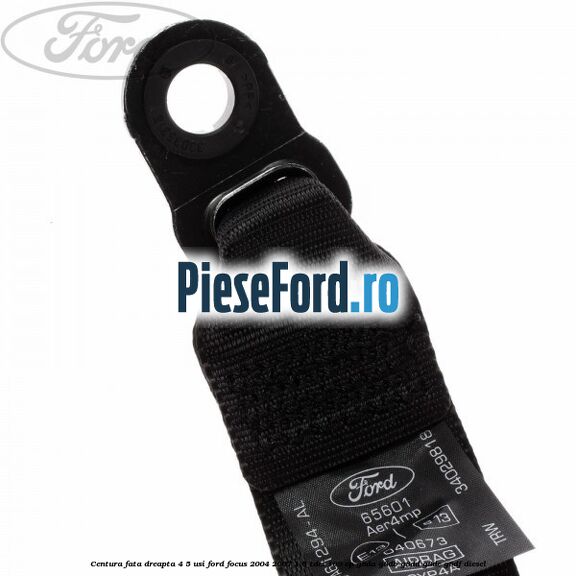 Centura fata dreapta 4/5 usi Ford Focus 2004-2007 1.6 TDCi 109 cp G8DA, G8DB, G8DD, G8DE, G8DF diesel