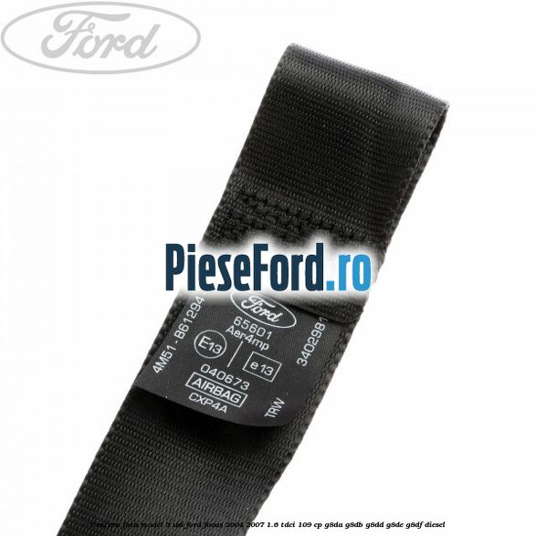 Centura fata model 3 usi Ford Focus 2004-2007 1.6 TDCi 109 cp Centura fata model 3 usi Ford Focus 2004-2007 1.6 TDCi 109 cp G8DA, G8DB, G8DD, G8DE, G8DF diesel