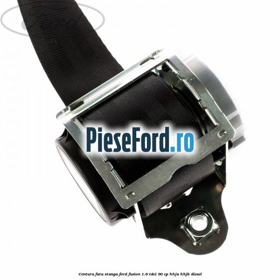 Centura fata stanga Ford Fusion 1.6 TDCi 90 cp Centura fata stanga Ford Fusion 1.6 TDCi 90 cp HHJA, HHJB diesel