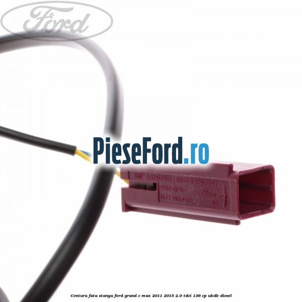 Centura fata, stanga Ford Grand C-Max 2011-2015 2.0 TDCi 136 cp UKDB diesel