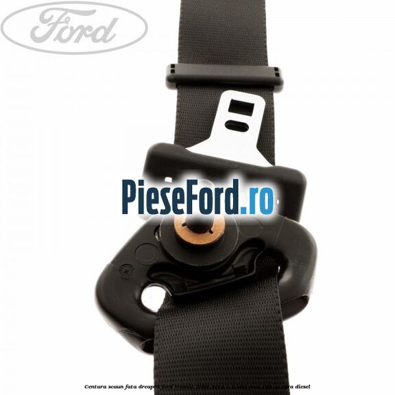 Centura scaun fata dreapta Ford Transit 2006-2014 2.2 TDCi RWD 125 cp CYRA diesel