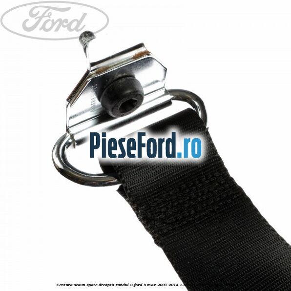Centura scaun spate dreapta randul 3 Ford S-Max 2007-2014 1.8 TDCi 125 cp Centura scaun spate dreapta randul 3 Ford S-Max 2007-2014 1.8 TDCi 125 cp QYWA diesel