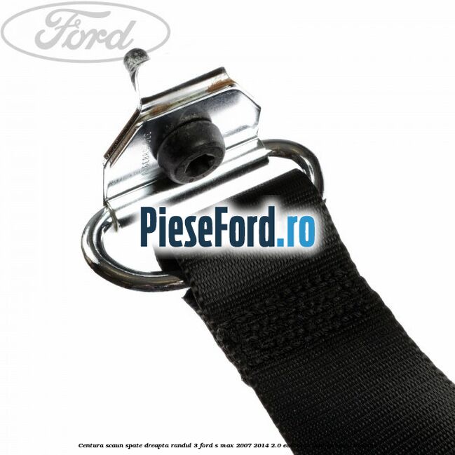 Centura scaun spate dreapta randul 3 Ford S-Max 2007-2014 2.0 EcoBoost 240 cp TPWA benzina