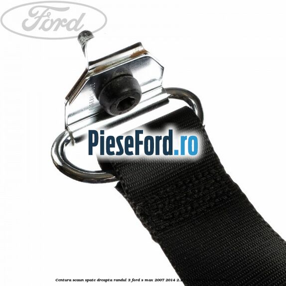 Centura scaun spate dreapta randul 3 Ford S-Max 2007-2014 2.2 TDCi 200 cp KNWA diesel