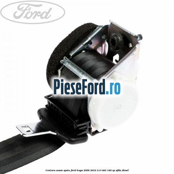 Centura scaun spate Ford Kuga 2008-2012 2.0 TDCI 140 cp Centura scaun spate Ford Kuga 2008-2012 2.0 TDCI 140 cp UFDA diesel
