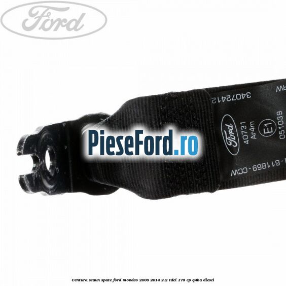 Centura scaun spate Ford Mondeo 2008-2014 2.2 TDCi 175 cp Q4BA diesel