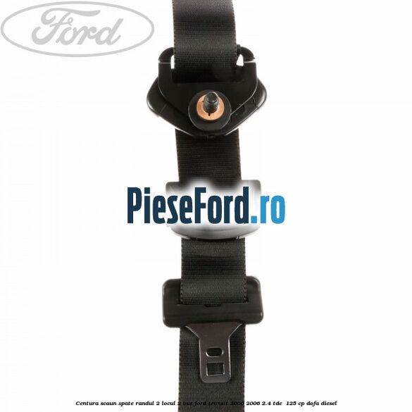 Centura scaun spate randul 2 locul 2 BUS Ford Transit 2000-2006 2.4 TDE  125 cp DOFA diesel