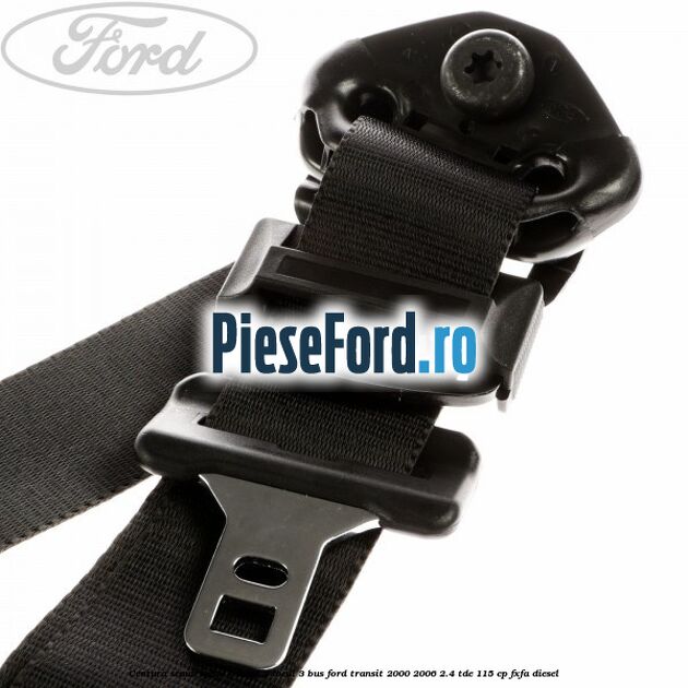 Centura scaun spate randul 2 locul 3 BUS Ford Transit 2000-2006 2.4 TDE 115 cp FXFA diesel