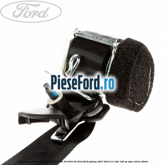 Centura scaun spate stanga randul 3 an 09/2010-05/2012 Ford Galaxy 2007-2014 2.0 TDCi 136 cp AZWC, UKWA diesel