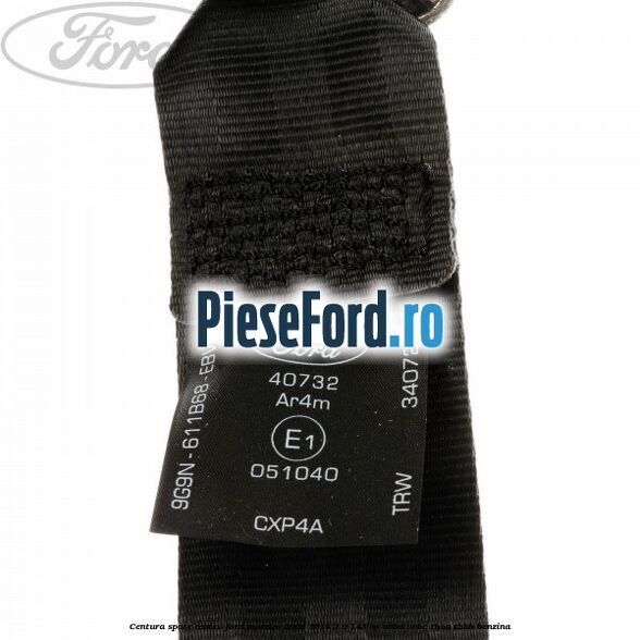 Centura spate centru Ford Mondeo 2008-2014 2.0 145 cp Centura spate centru Ford Mondeo 2008-2014 2.0 145 cp AOBA, AOBC, TBBA, TBBB benzina