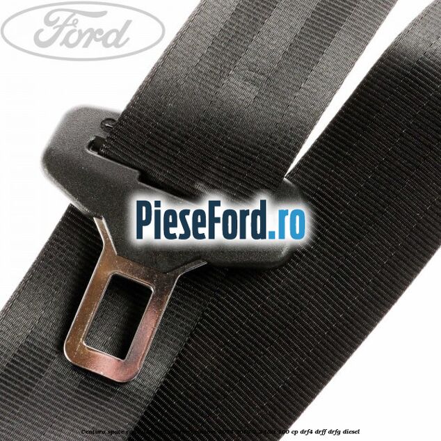 Centura spate randul 2 Ford Tourneo Custom 2014-2018 2.2 TDCi 100 cp DRF4, DRFF, DRFG diesel