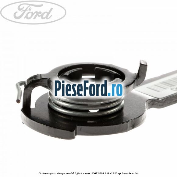 Centura spate stanga randul 3 Ford S-Max 2007-2014 2.5 ST 220 cp HUWA benzina
