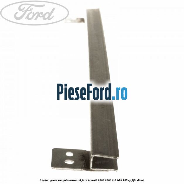 Cheder , geam usa fata orizontal Ford Transit 2000-2006 2.0 TDCi 125 cp FIFA diesel