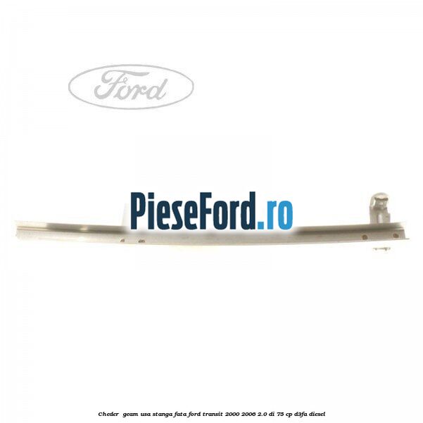 Cheder , geam usa stanga fata Ford Transit 2000-2006 2.0 DI 75 cp D3FA diesel