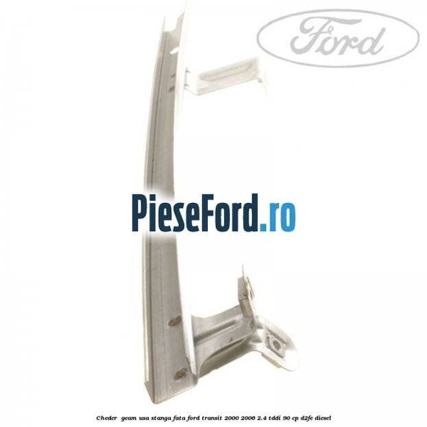 Cheder , geam usa stanga fata Ford Transit 2000-2006 2.4 TDdi 90 cp D2FE diesel