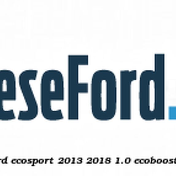 Cheder capota central Ford EcoSport 2013-2018 1.0 EcoBoost 140 cp Cheder capota central Ford EcoSport 2013-2018 1.0 EcoBoost 140 cp YYJD, YYJF benzina