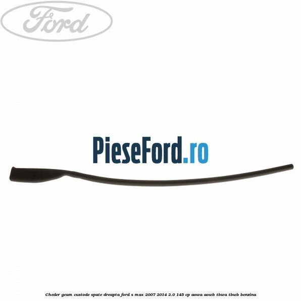 Cheder geam custode spate dreapta Ford S-Max 2007-2014 2.0 145 cp AOWA, AOWB, TBWA, TBWB benzina